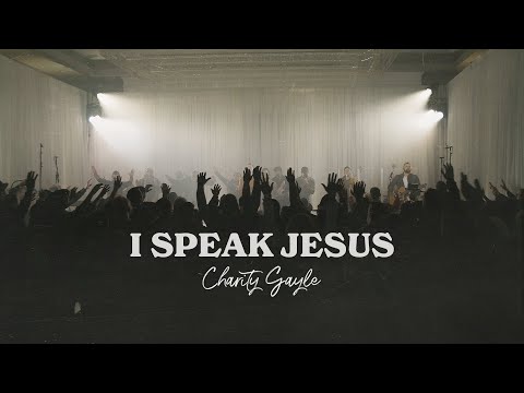 Charity Gayle - I Speak Jesus feat. Steven Musso 